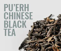 Puer Tea (Pu'Erh)